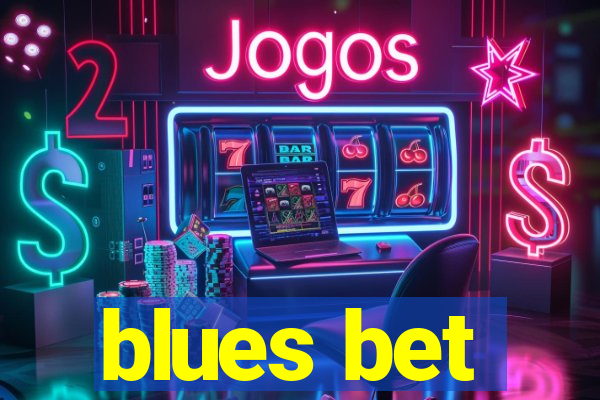 blues bet